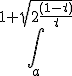 \int_a^{1+\sqrt{2\frac{(1-t)}{t}}}